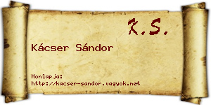 Kácser Sándor névjegykártya